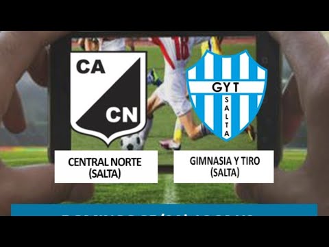 Central Norte (Salta) - Gimnasia y Tiro (Salta) | Torneo Federal A | Zona Norte - Fecha 3