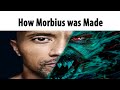 How Morbius was Made