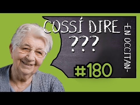 Cossí dire ? #180 Raymonde