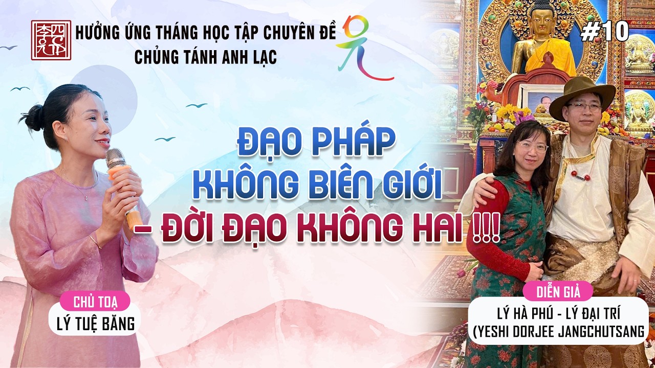 Kết Quả Tháng Học Tập Chuyên Đề - Chủ đề: Đạo Pháp Không Biên Giới - Đời Đạo Không Hai !!!