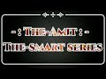 New Whatsapp Status HO KOI GULAM CHAHE BADSHAH ISHQ KE BEGAIR THE SMART SERIES THE AMIT TSS