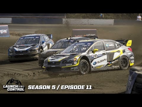 Launch Control: Global Rallycross Seattle – Episode 5.11