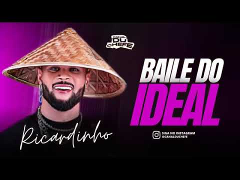 FORRÓ IDEAL RICARDINHO - BAILE DO IDEAL 2024