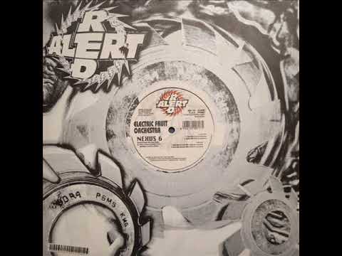 Electric Fruit Orchestra - Nexus 6