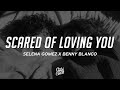 Selena Gomez, benny blanco - Scared of Loving You (Lyrics)
