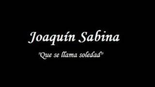 Que se llama soledad - Sabina