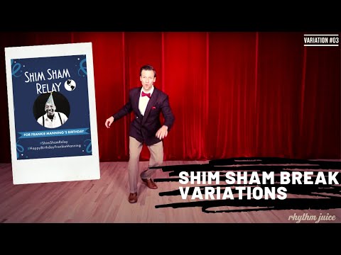 Learn 8 Variations To Spice Up Your Shim Sham Break! Happy Birthday Frankie Manning!