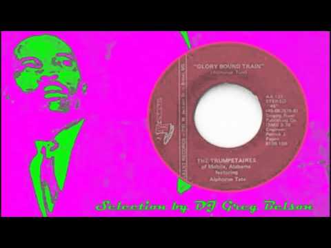 Gospel Soul 45 - The Trumpetaires of Mobile, Alabama - 'Glory bound train'
