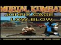 MORTAL KOMBAT JOHNNY CAGE ALL LOW BLOW COMPILATION