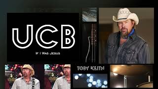 Toby Keith - If I Was Jesus