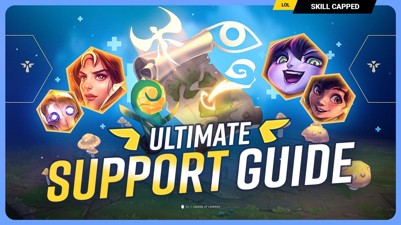 The ULTIMATE SUPPORT GUIDE for League of Legends! - Season 16