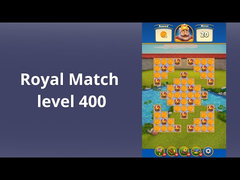 Royal Match Bonus Level 400 - BOOSTERS
