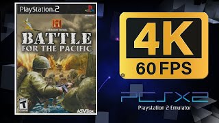 The History Channel: Battle for the Pacific | PS2 (PCSX2) | 4K UHD