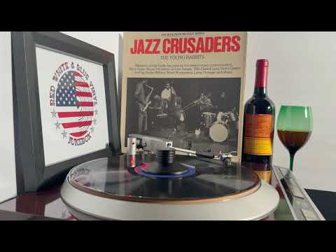 Jazz Crusaders - The Young Rabbits | Full Album | HQ Sound Blue Note Vinyl RIP | #Jazz Music