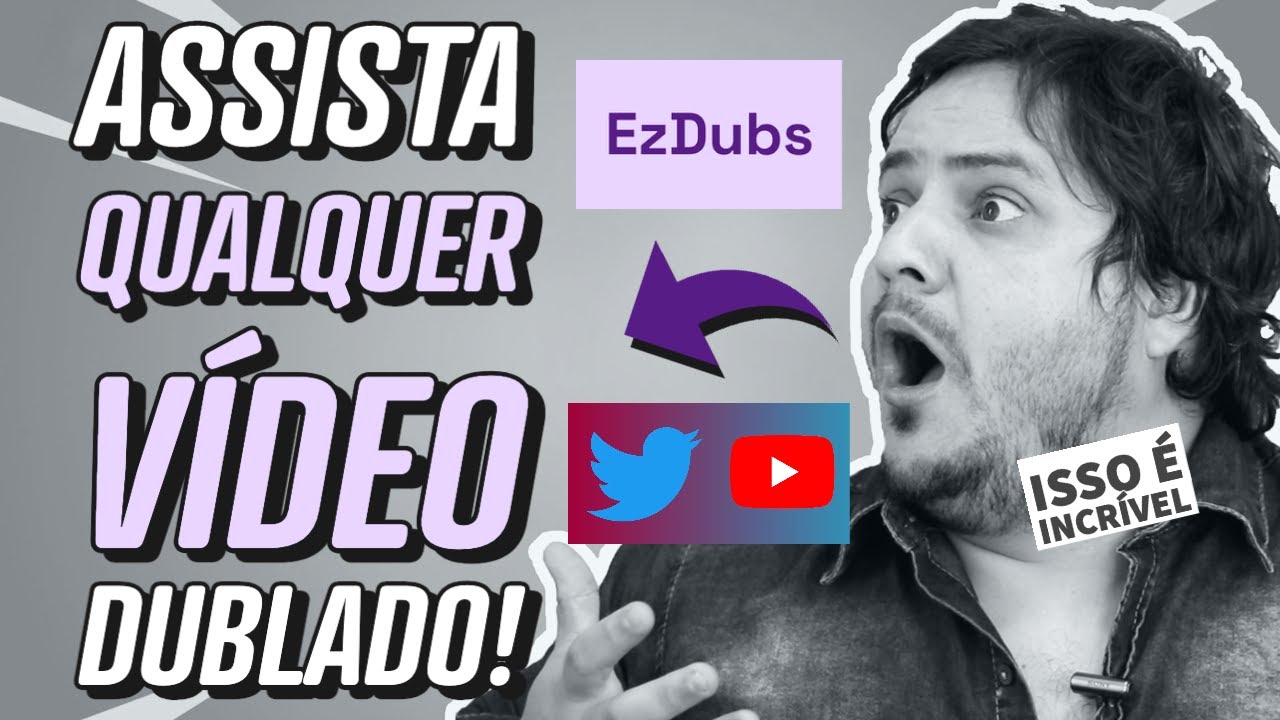 I.A. dubla QUALQUER vídeos para QUALQUER idioma em 1 clique! EzDubs é Fantástico!