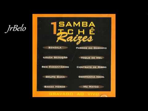 Samba Tche Raizes - Mayco 2000 JrBelo