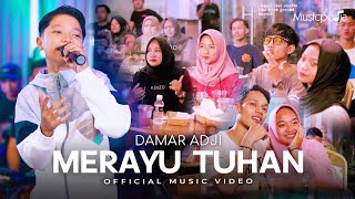 Download lagu Merayu Tuhan - Damar Adji | Live Version mp3 Download lagu Merayu Tuhan - Damar Adji | Live Version mp3