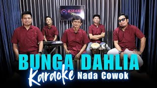 Download lagu Karaoke Tanpa Vokal | BUNGA DAHLIA - IDA LAILA | Nada Cowok/Pria | Lirik & Musik Jernih mp3 Download lagu Karaoke Tanpa Vokal | BUNGA DAHLIA - IDA LAILA | Nada Cowok/Pria | Lirik & Musik Jernih mp3