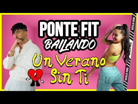⭐️PONTE FIT BAILANDO: UN VERANO SIN TI Bad Bunny.Zumba FIT Dance Class - Natalia Vanq