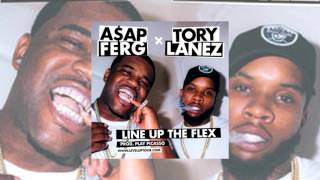Tory Lanez - Line Up The Flex Ft. A$AP Ferg