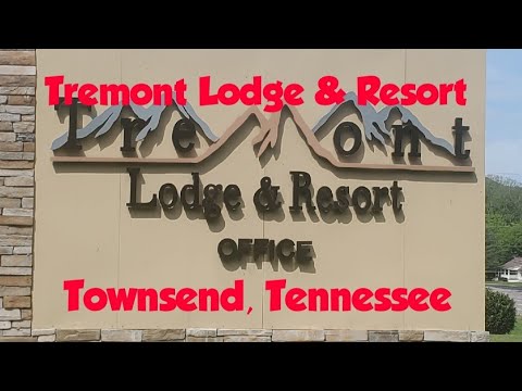 Tremont Lodge & Resort, Townsend, Tennessee
