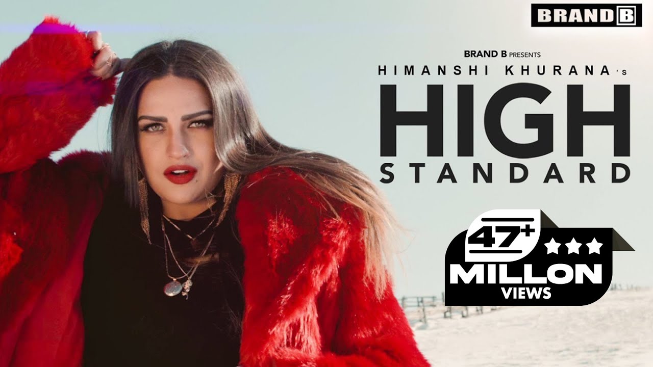 High Standard Lyrics | Himanshi Khurana | Punjabi song