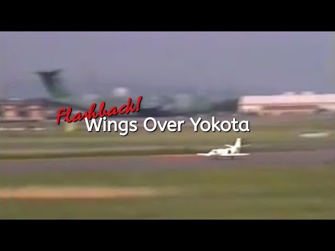 Flashback - Wings Over Yokota