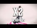 X2 Lil Uzi Vert Lyrics