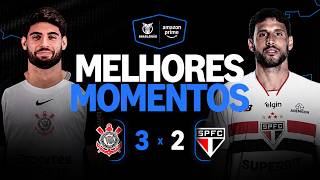 CORINTHIANS 3 X 2 SÃO PAULO | MELHORES MOMENTOS | CAMPEONATO BRASILEIRO 2026