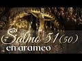PSALM 51 50 IN ARAMAIC Language Of Jesus