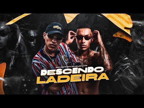 Mc Nathan ZK e Mc VTR - Descendo a Ladeira (DJ GM) Áudio Oficial