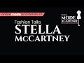Fashion Talks Stella McCartney