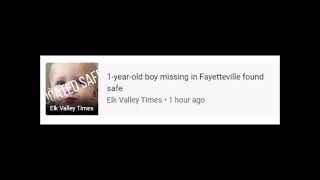 Elk Valley Times1-year-old boy missing in Fayetteville found safe