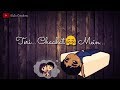 Me Duniya Bhula Dunga Teri Chahat Me Love WhatsApp Status Download Link