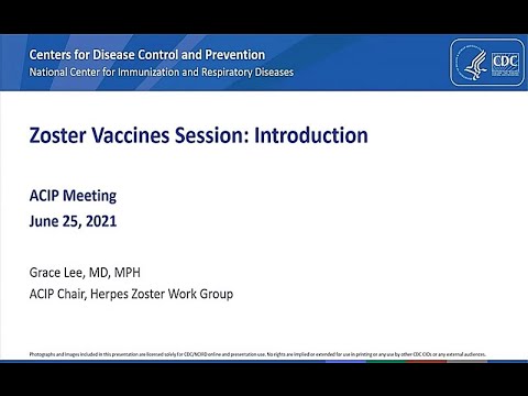 June 25, 2021 ACIP Meeting - Welcome & Zoster Vaccines