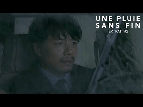 UNE PLUIE SANS FIN - Extrait Filature VOST