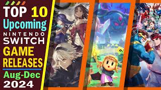 Top 10 Upcoming Nintendo Switch Game Releases | Aug-Dec 2024 Edition