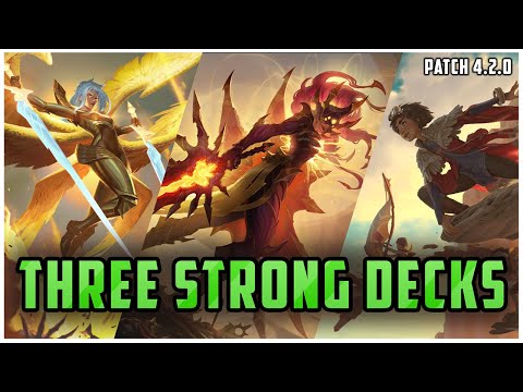 3 POWERFUL Decks for Climbing Patch 4.2.0 - LoR Meta Report