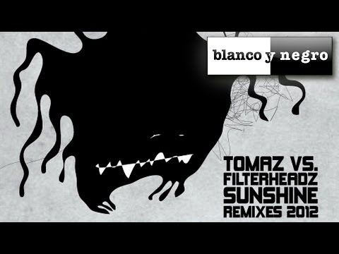 Tomaz Vs. Filterheadz - Sunshine (D. Ramirez Remix) Official Audio