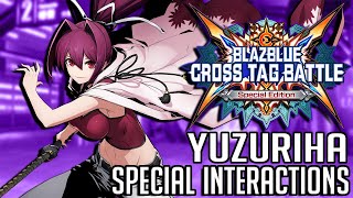 BlazBlue: Cross Tag Battle - Yuzuriha's Special Interactions
