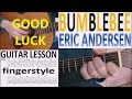 BUMBLEBEE - ERIC ANDERSEN fingertyle GUITAR LESSON