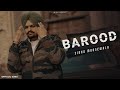 Barood Sidhu Moose Wala INTENSE New Punjabi Song 2025