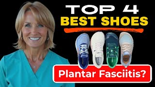 Top 4 Best Shoes For Plantar Fasciitis (Most People Choose W