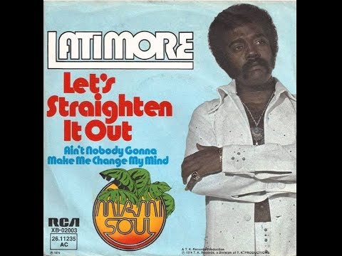 Latimore  Let's Straighten It Out