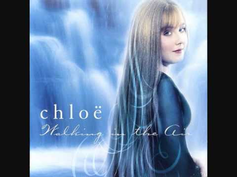 Chloe- Walking in the air