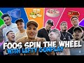 FOOS SPIN THE WHEEL W LEFTY GUNPLAY