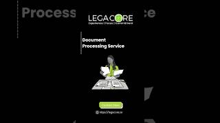 Document Processing Services | Legacore Solutions | #florida #california #newyork
