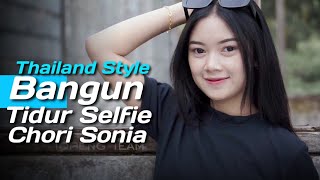 Download lagu Thailand Style Tiktok Bangun Tidur Selfie x Mashup... mp3