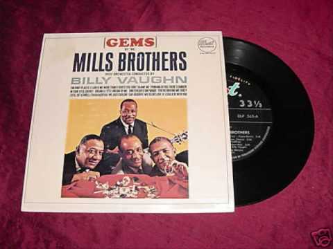 If I Could Be With You - The Mills Brothers