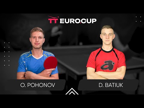10:20 Oleksandr Pohonov - Dmytro Batiuk 17.07.2024 TT Euro.Cup Ukraine Master. TABLE 3